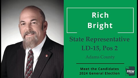 Rich Bright • State Rep, LD-15
