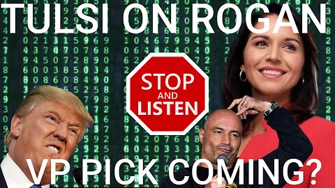 Tulsi Does Rogan