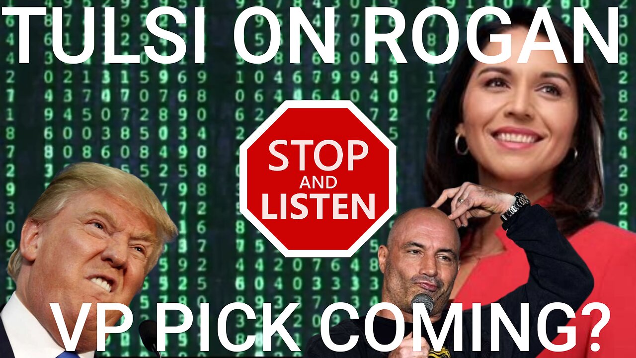 Tulsi Does Rogan