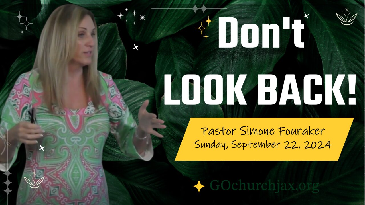 Don't Look Back: Pastor Simone Fouraker