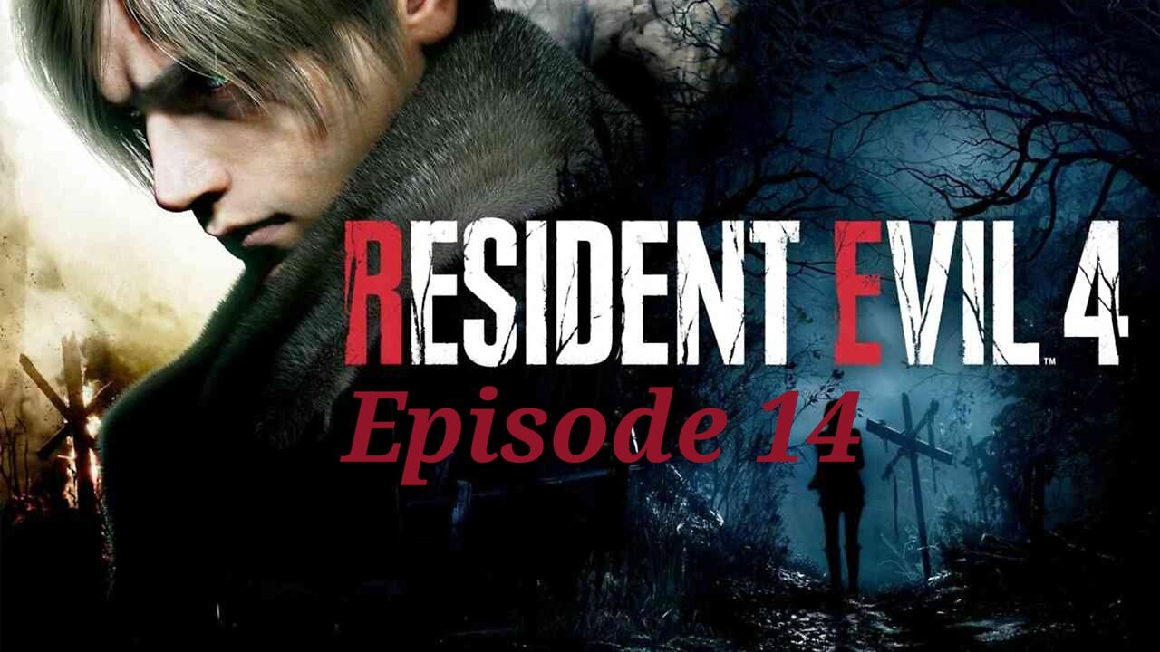 I Don't Want To Play As Ashley....-Resident Evil 4 Ep 14