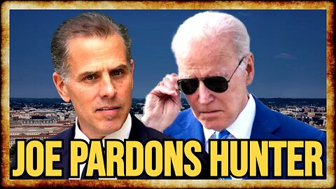 Biden PARDONS Hunter Despite REPEATEDLY PROMISING Not To