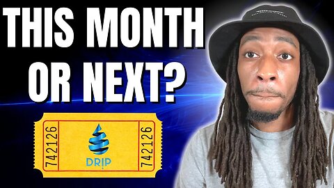 Drip Network Utility Around The Corner Update (MARCH?)