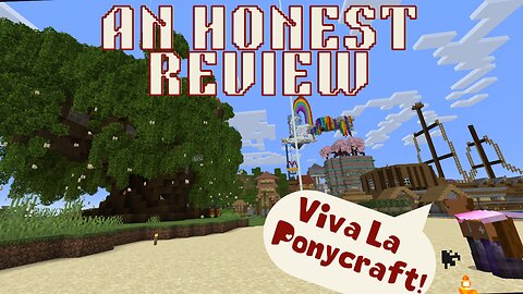 Why I Play on Ponycraft SMP - an Honest Review