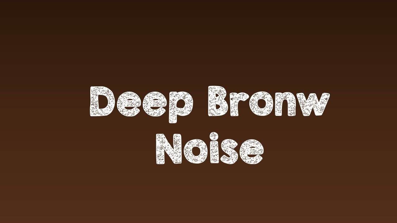 1 hr _ Brown Noise_ A Sonic Wellness Journey _ Meditation, Study, Focus, Calming