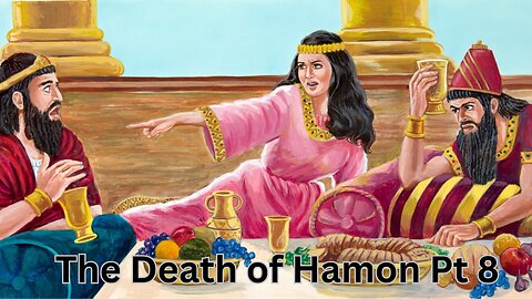 The Death of Hamon Part 8 Rev Carl Carpenter Stoneboro Camp Bible Study