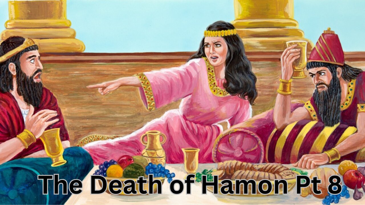 The Death of Hamon Part 8 Rev Carl Carpenter Stoneboro Camp Bible Study