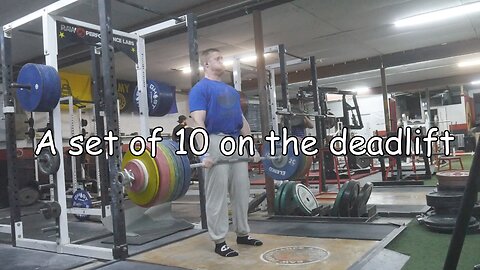 Normal training followed by a set of 10 deadlifts