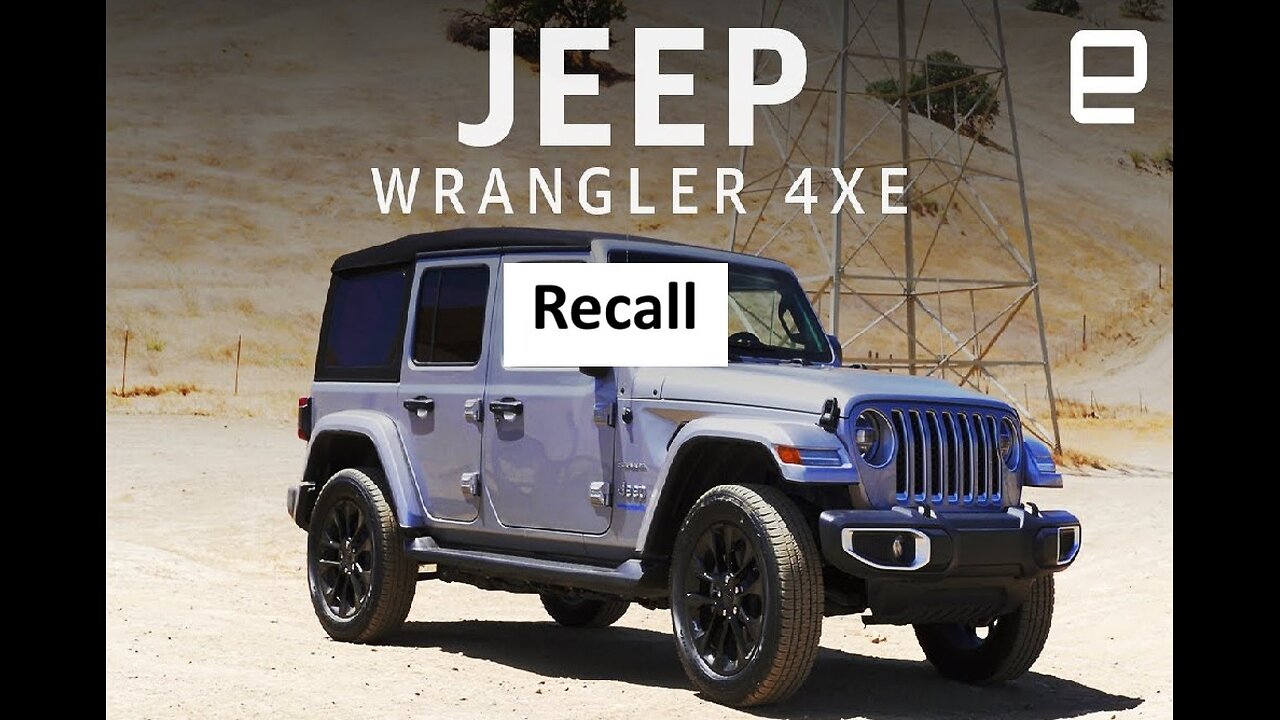 Jeep recalls nearly 195k plug in hybrid SUVs