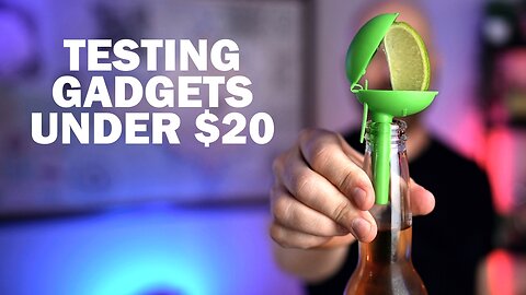 Testing and Ranking 5 Gadgets Under $20!