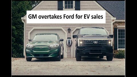 GM overthrows Ford in EV sales Q3