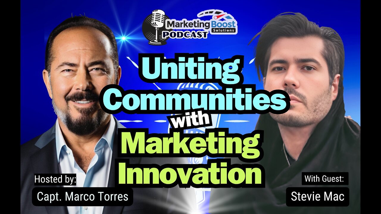 The Power of Community Engagement paired with Innovative Marketing Strategy | Stevie Mac