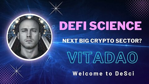 DeSci | Next 100x Crypto Sector? | VitaDAO | What is Decentralized Science?