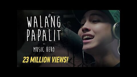 WALANG PAPALIT (Music Hero)