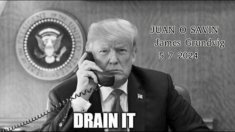 Juan O Savin HUGE - Where are We now? DRAIN IT!