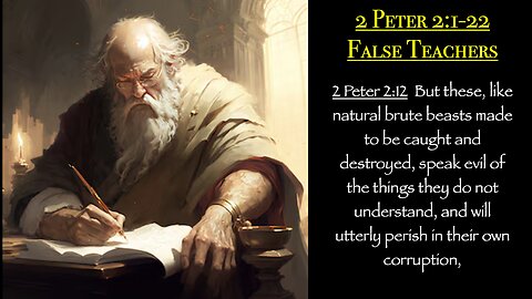 ** 2Peter 2:1-22 - False Teachers ** | Grace Bible Fellowship Monmouth County | Sermons