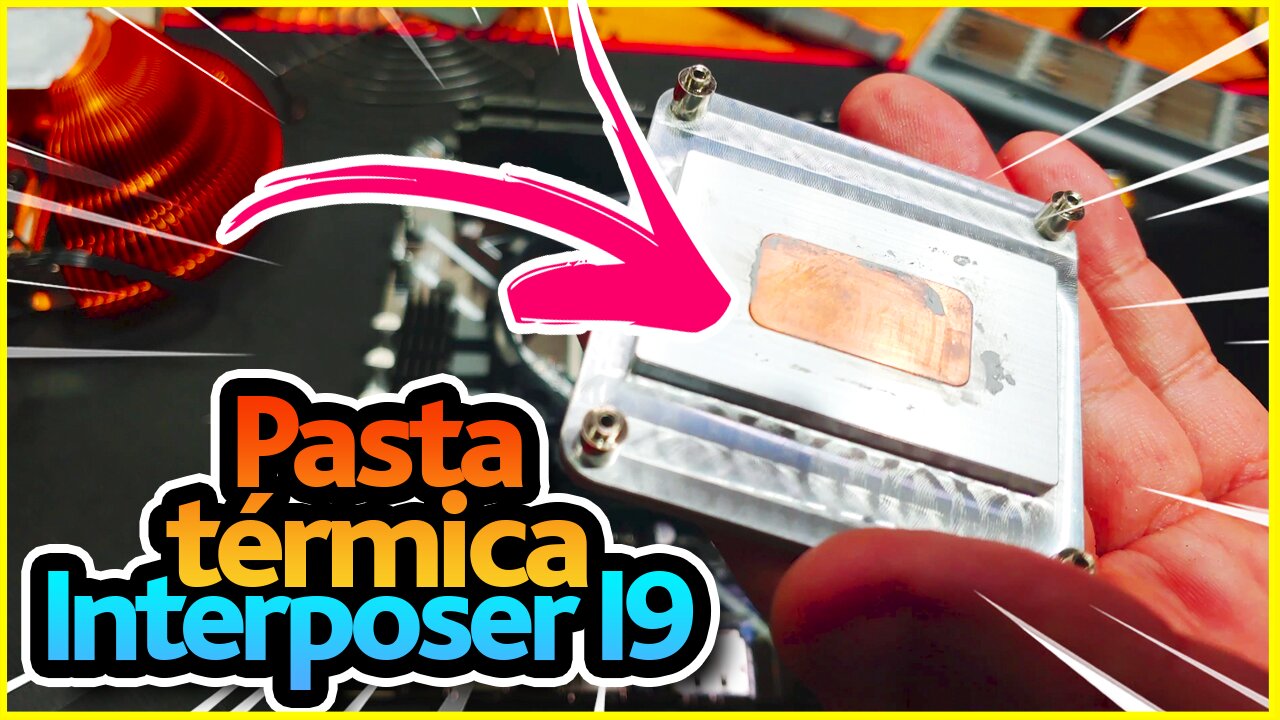 🔥 TROCANDO A PASTA TÉRMICA DO KIT INTERPOSER I9 - SERÁ QUE DEU CERTO?