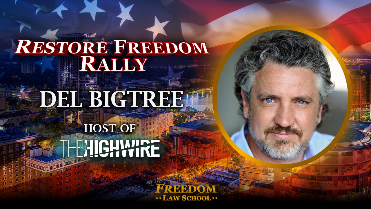 Del Bigtree || 2023 Restore Freedom Rally