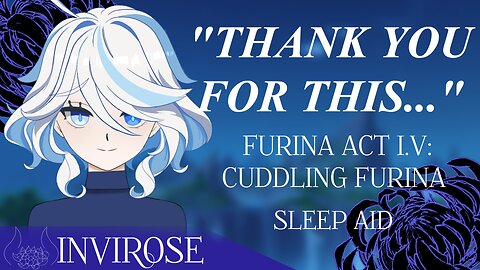 [Genshin Furina] Cuddling with the Hydro Archon [Sleep Aid][Fire Crackles][Soft Breathing]