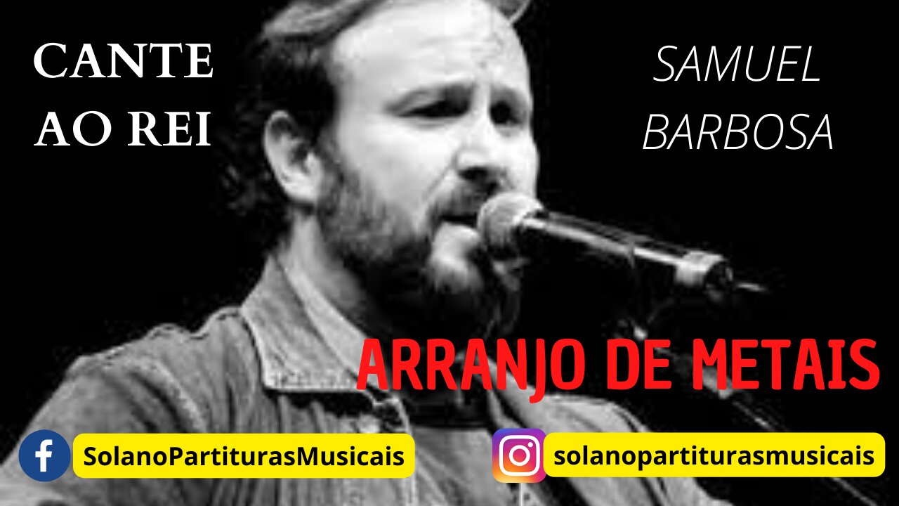 CANTE AO REI - SAMUEL BARBOSA | Arranjo de metais