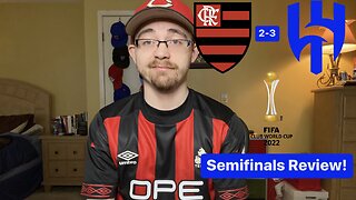 RSR5: CR Flamengo 2-3 Al-Hilal SFC 2022 FIFA Club World Cup Semifinals Review