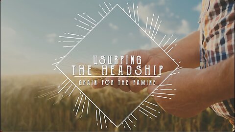 Usurping the Headship - Jacob Prasch