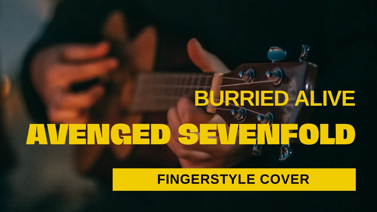 Burried Alive - Avenged Sevenfold | Fingerstyle Cover