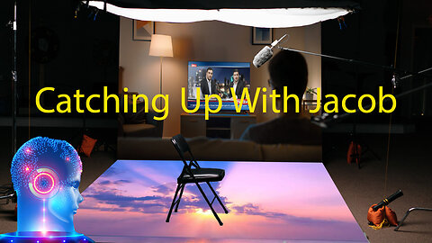 Catching Up With Jacob Ep 115 Lights, Camera, Reality