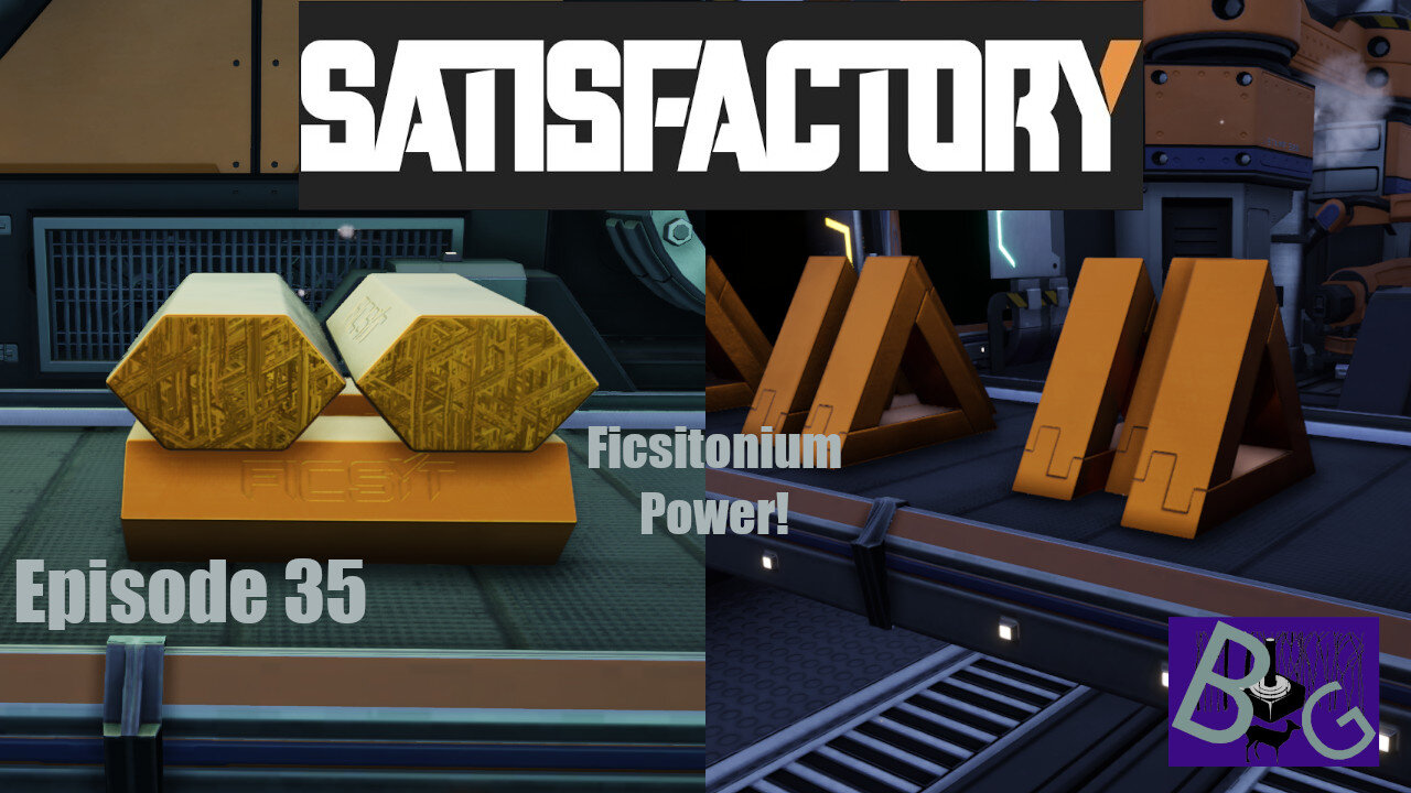 Satisfactory 1.0 Playthrough Episode 35 (pt 1)