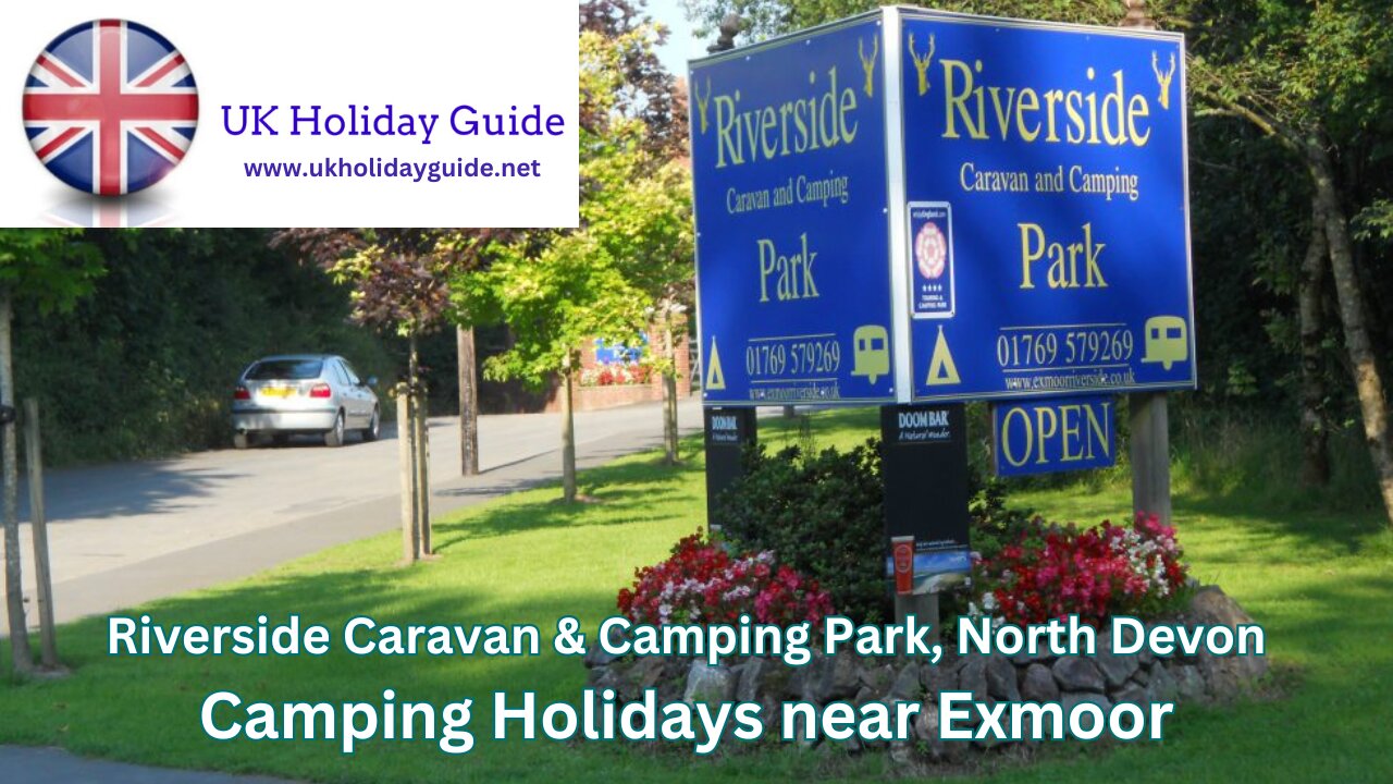 Riverside Caravan & Camping Park, Near Exmoor, Devon