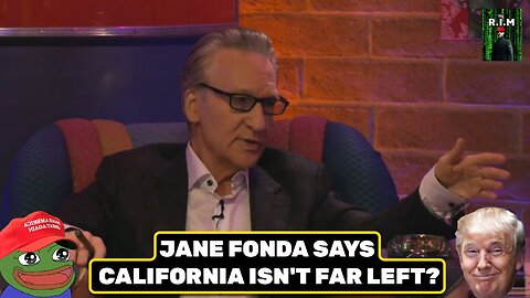 TDS BILL MAHER sits down with Delusional Leftist JANE FONDA.