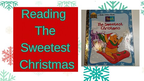 Reading The Sweetest Christmas