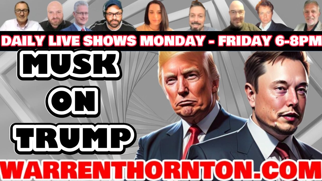 MUSK ON TRUMP WITH WARREN THORNTON