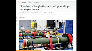 America Sending Another $2 Billion Aid Package to Ukraine with Longer Range Weapons!