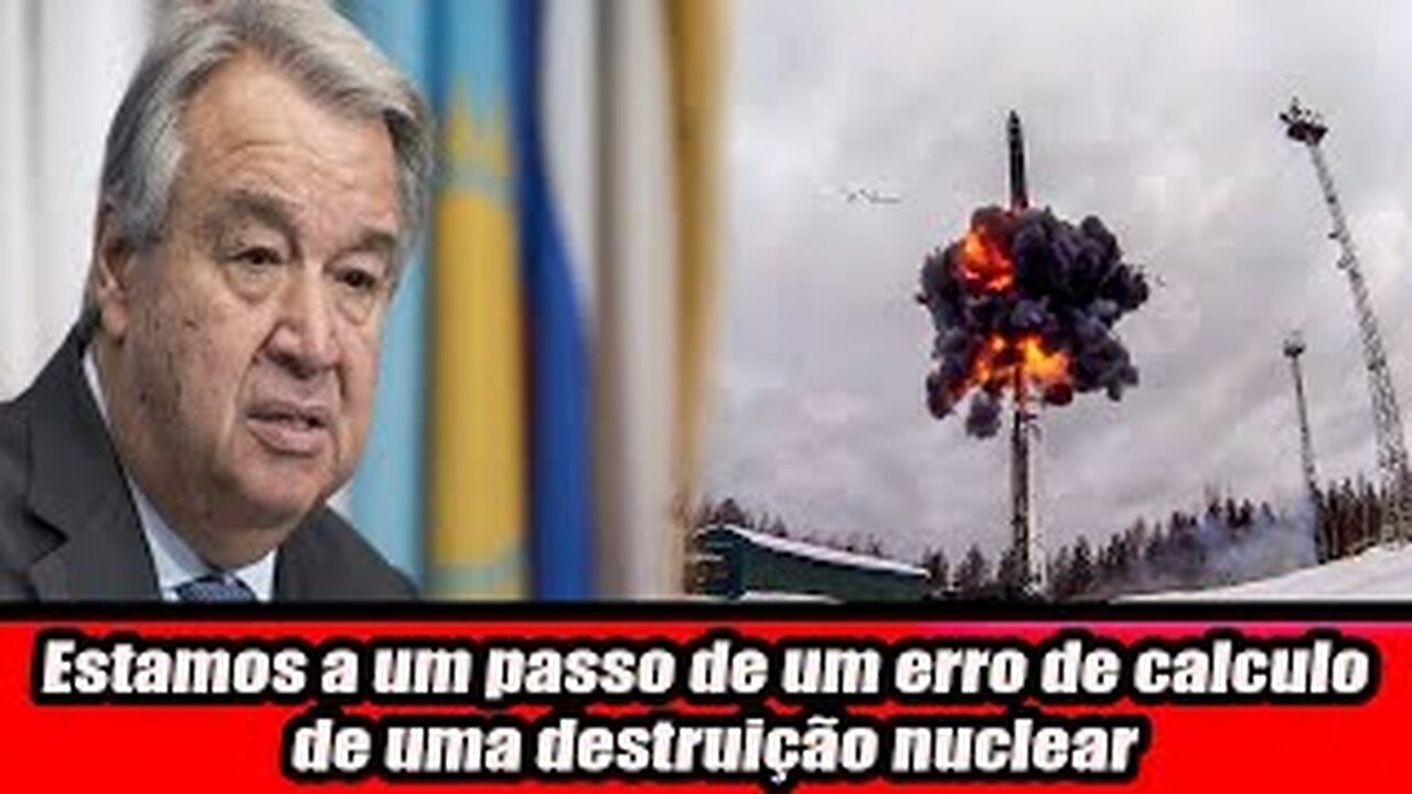 Estamos a um passo de um erro de calculo de uma destruição nuclear