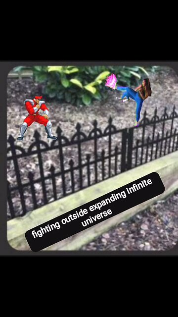 fighting outside the expanding infinite universe