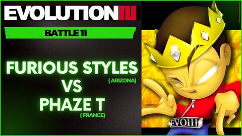 EVOLUTION 3 | FURIOUS STYLE (ARIZONA) VS PHAZE T (FRANCE)