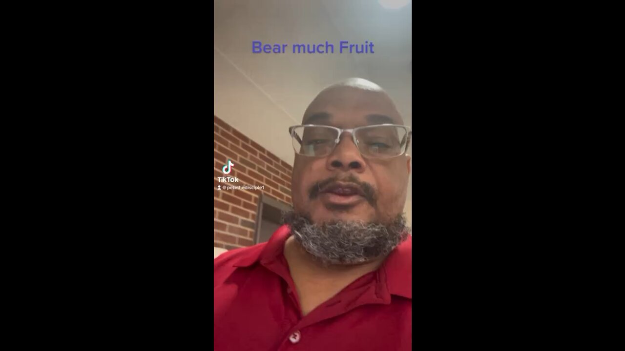 Bear Fruit for the Kingdom