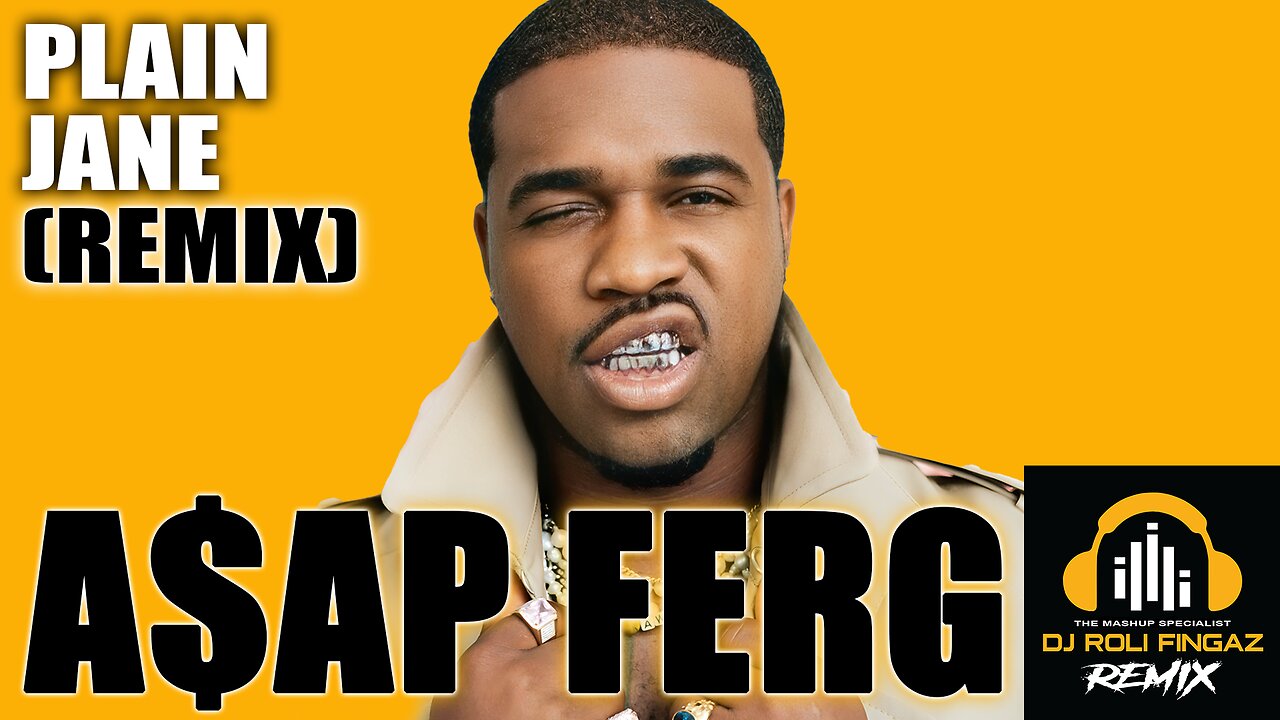 ⭐ MASHUP ⭐ A$AP Ferg - Plain Jane (Roli Fingaz RMX) Main Clean [Music Video]