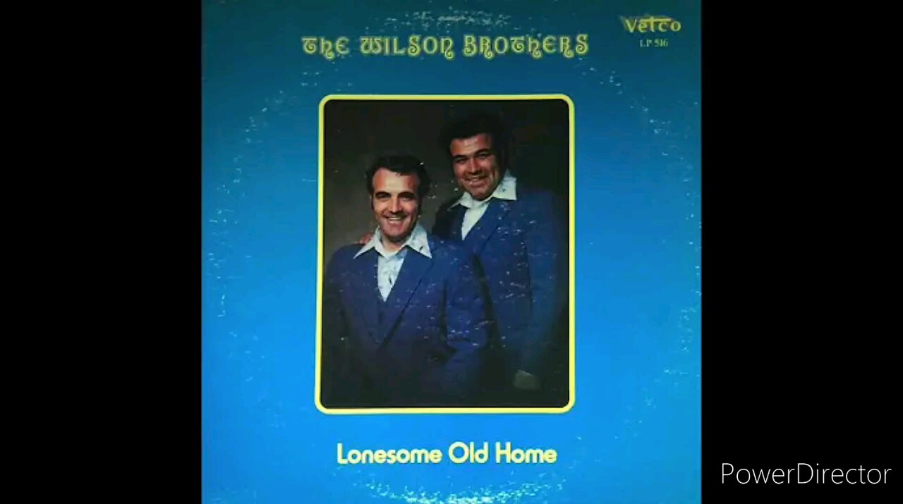 Wilson Brothers - What A Sad Time