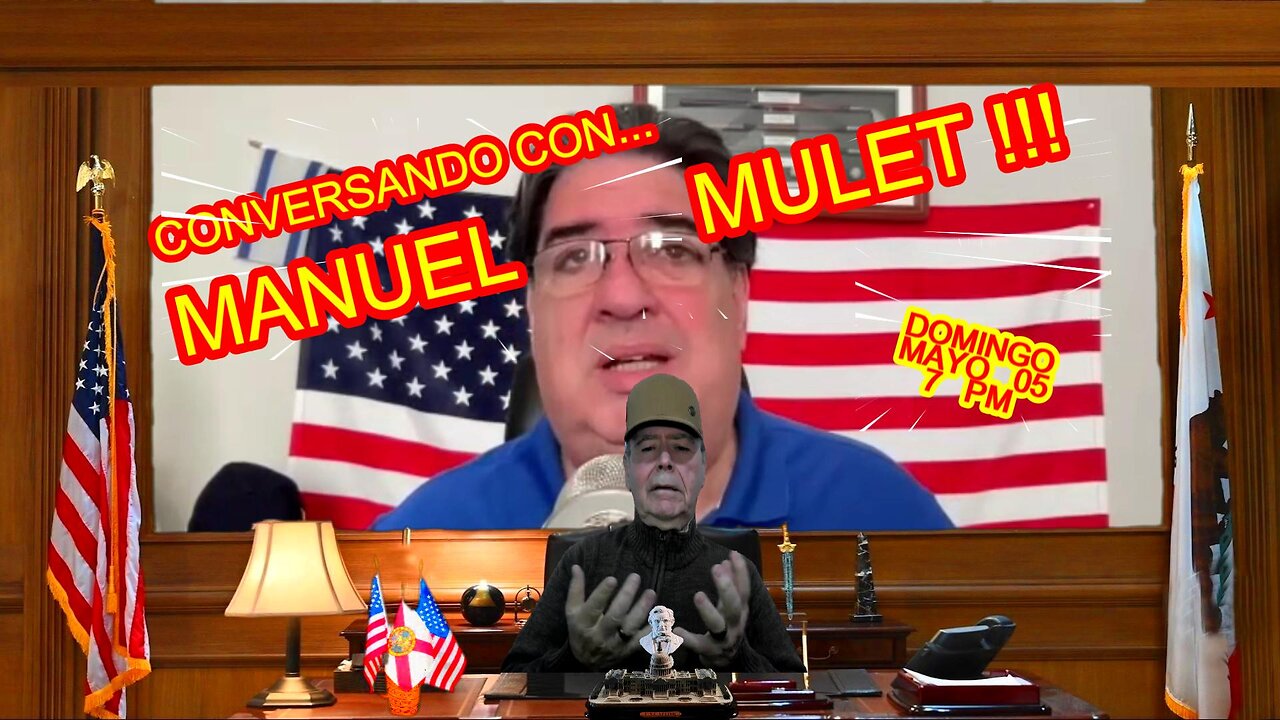 CONVERSANDO CON MANUEL MULET 05.05 - 7 PM