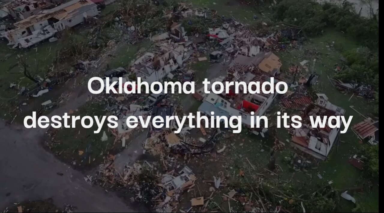 Oklahoma tornado destroys everything in its way
