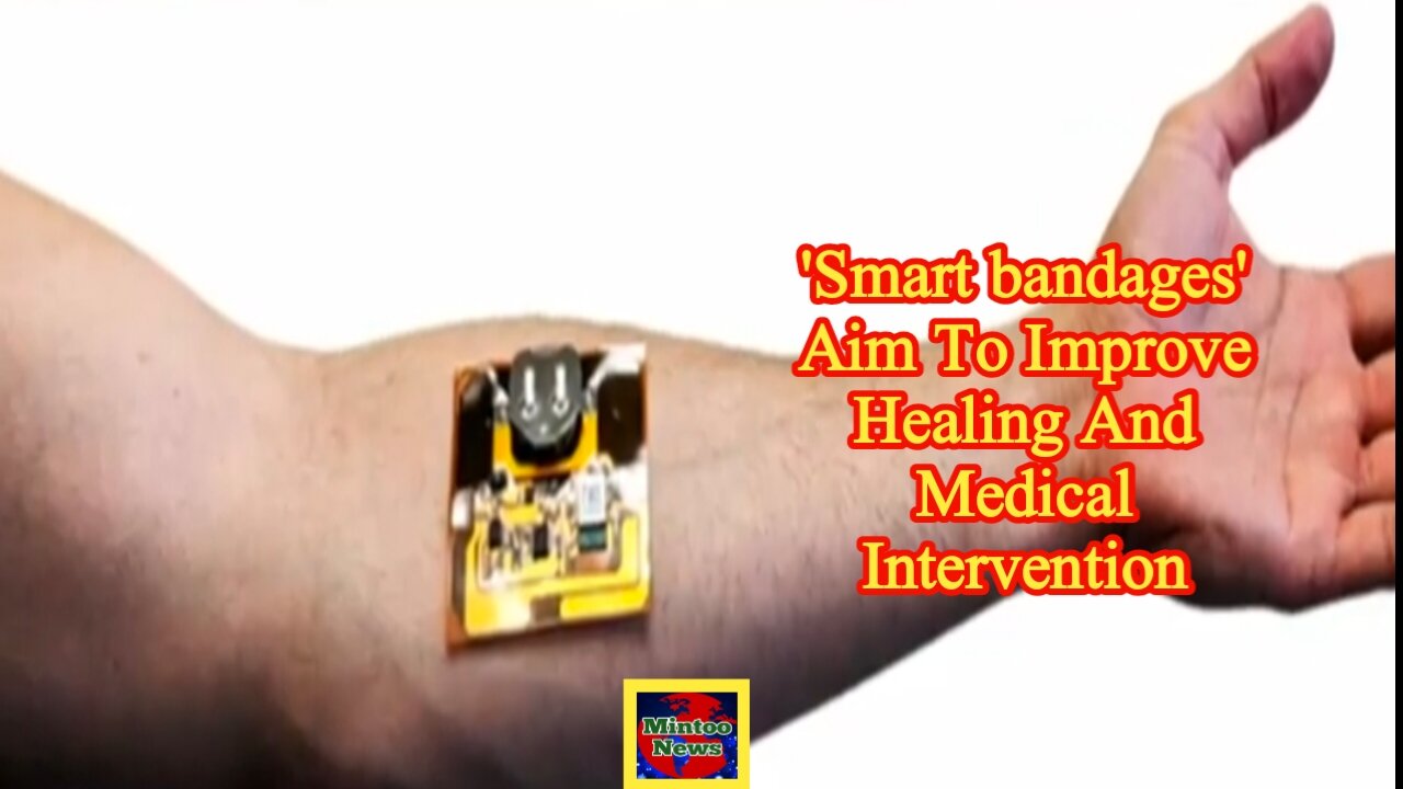 'Smart bandages' aim to improve healing and medical intervention