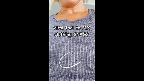 Viral Tool to Fix Clothing Snags