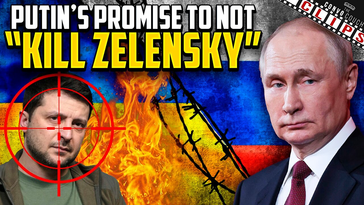 Putins Promise To Not "Kill Zelensky"