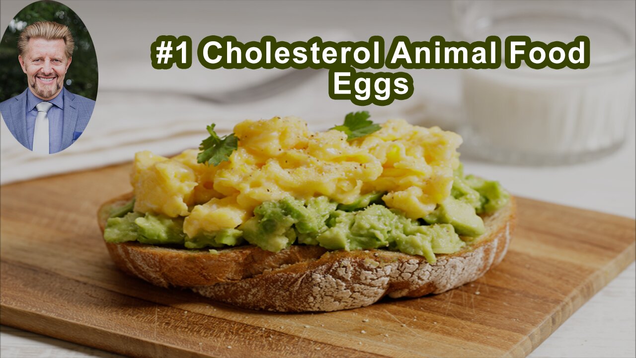 The Highest Of All Animal Based Foods In Cholesterol Are Eggs