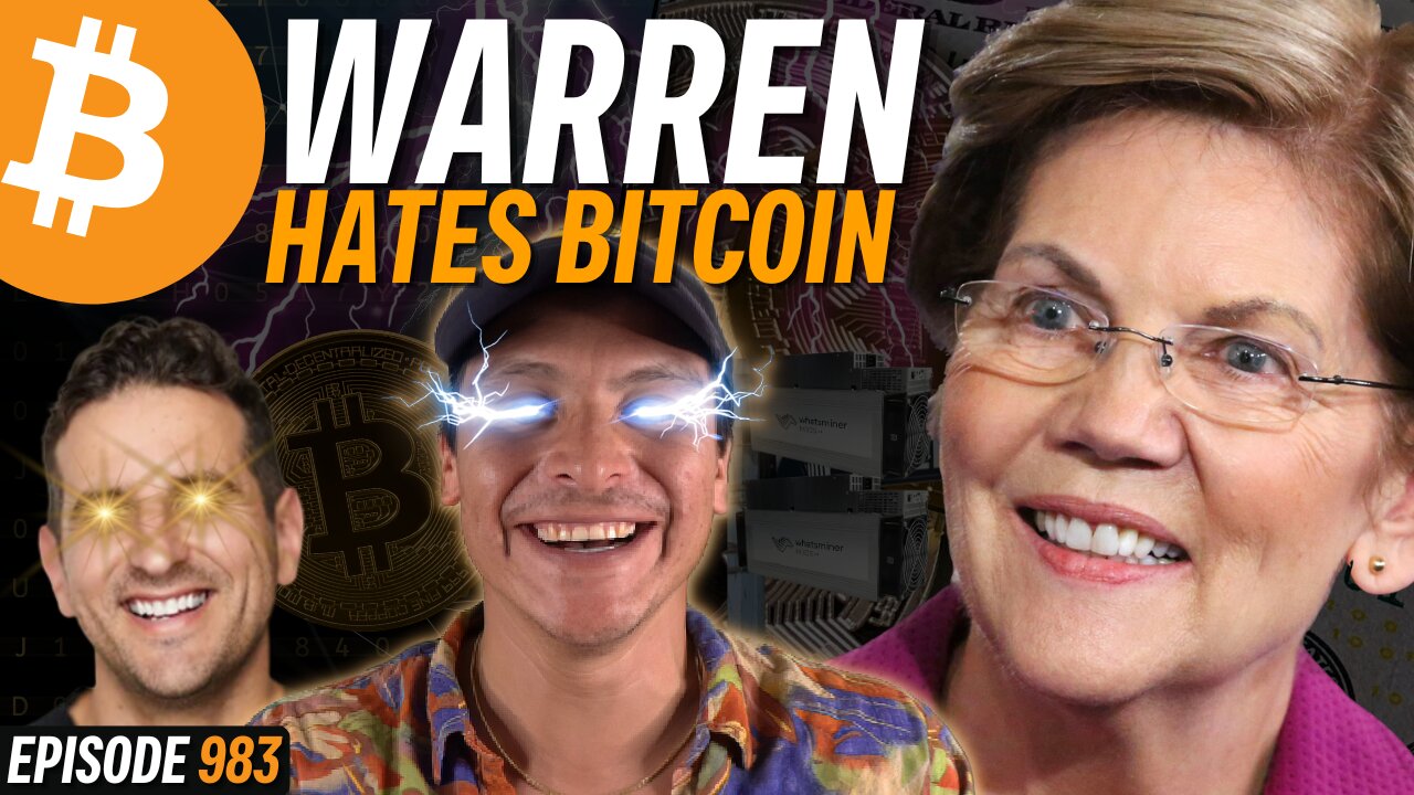 Elizabeth Warren Wants to Stop Iran Mining Bitcoin | EP 984