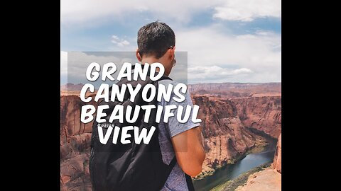 Grand Canyons beautiful view