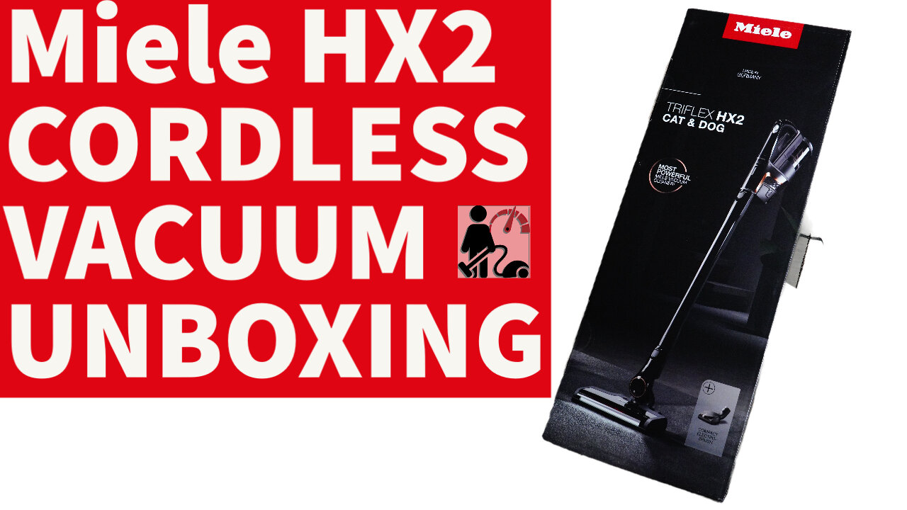 Miele HX2 Cat & Dog Cordless Vacuum Unboxing