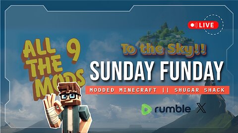 🔴 SUNDAY FUNDAY & CHILL 🔴 || MODDED MINECRAFT || SHUGAR SHACK SERVER || WHITELIST